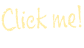 Click me